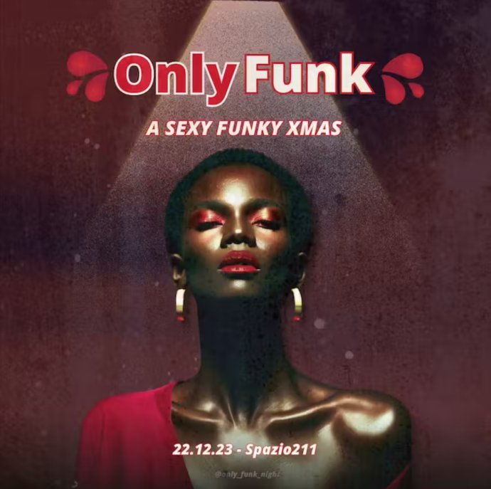 Spazio211, Torino: venerdì 22 dicembre arriva Only Funk: A Sexy Funky X-Mas!